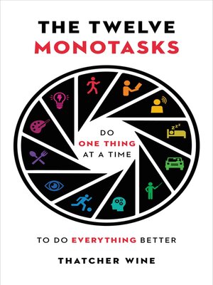 cover image of The Twelve Monotasks
